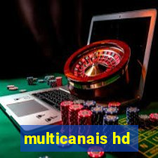 multicanais hd